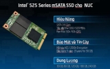 Intel SSD mSATA 525 tạo bệ phóng tốc độ cho NUC