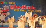 Khai mạc Ngày hội Gia đình Việt Nam 2014