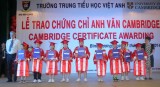 Trường trung - tiểu học Việt Anh: Trao chứng chỉ Anh văn Cambridge