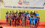 Chung kết giải bóng đá Toyota Mekong Club Championship 2014: B.Bình Dương vô địch thuyết phục