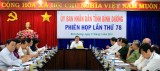 Binh Duong Provincial People’s Committee approves content agenda of the 16th session of the 8th tenure People’s Council