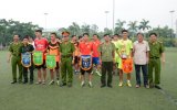 Cảnh sát PC&CC tỉnh: Tổ chức giải bóng đá giao lưu với các tỉnh, thành