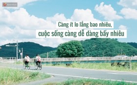 8 câu nói truyền thêm sức mạnh vượt qua giông bão cuộc đời