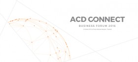 ACD Connect Business Forum 2016 kicks off in Thailand