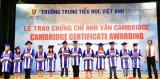Trường Trung tiểu học Việt Anh: Trao chứng chỉ Anh văn Cambridge cho 310 học sinh