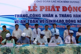 Công đoàn các Khu công nghiệp Bình Dương: Phát động Tháng công nhân và Tháng hành động về an toàn, vệ sinh lao động lần I năm 2017