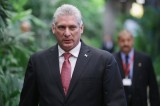 Chủ tịch Cuba Miguel Diaz-Canel khẳng định quan hệ với Mỹ xấu đi
