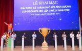 Khai mạc giải bóng đá TP.Mới Bình Dương Cúp Becamex IDC lần thứ XV năm 2022