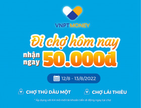VNPT Money triển khai thanh toán không dùng tiền mặt tại chợ Thủ Dầu Một và chợ Lái Thiêu