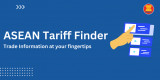 ASEAN Tariff Finder launched