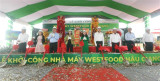 越南西部地区大规模农产品加工厂动工兴建