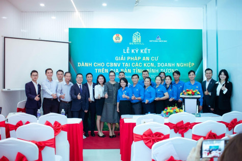 Đất Xanh Miền Bắc và Liên đoàn Lao động tỉnh Bình Dương ký kết hợp tác giải pháp an cư cho CBNV làm việc tại KCN trên địa bàn